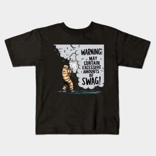 Hip hop Warning: May contain excessive amounts of swag Kids T-Shirt